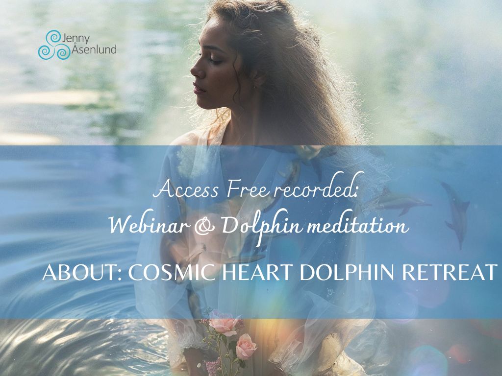 Läs mer om artikeln Access recorded webinar and meditation about: Cosmic Heart Dolphin retreat