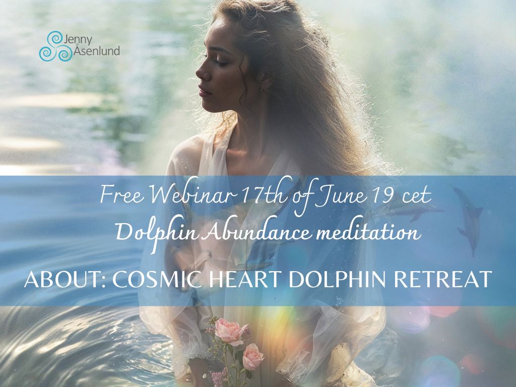 Läs mer om artikeln Live webinar 17/6 + meditation: Cosmic Heart Dolphin retreat